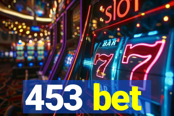 453 bet